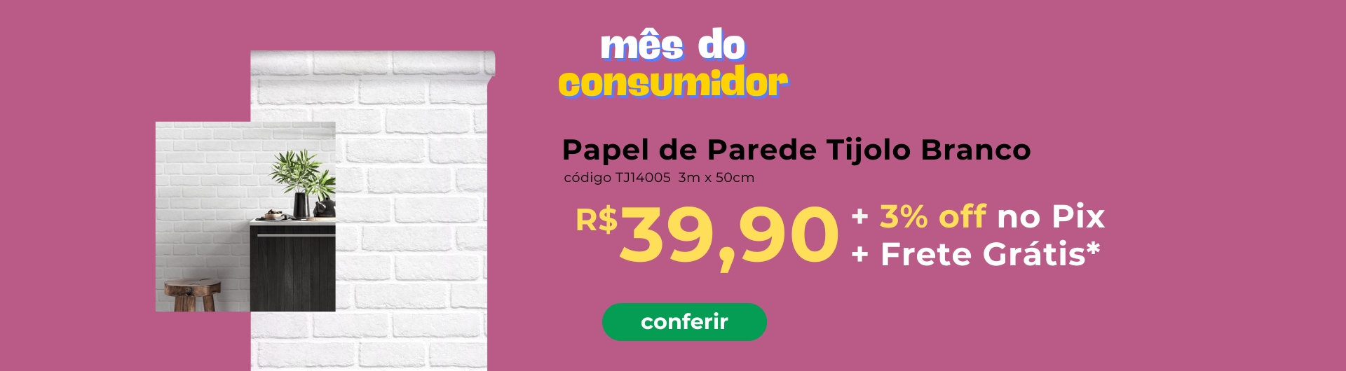 Mes do Consumidor 2025 - Tijolo desktop